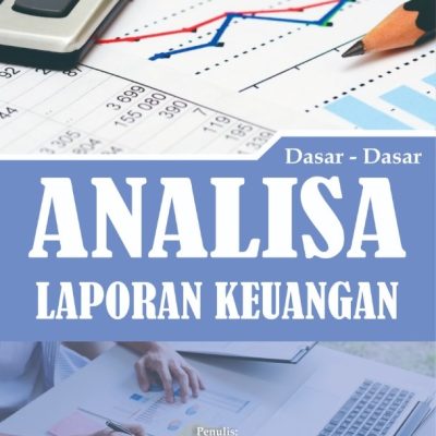 Buku Dasar-Dasar Analisa Laporan Keuangan