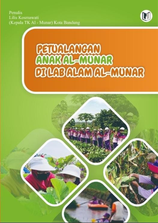 BUKU PETUALANGAN ANAK AL-MUNAR DI LAB ALAM AL-MUNAR