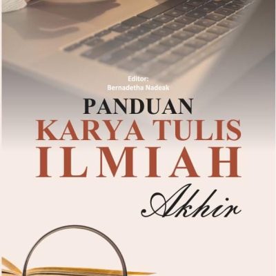 BUKU PANDUAN KARYA TULIS ILMIAH AKHIR