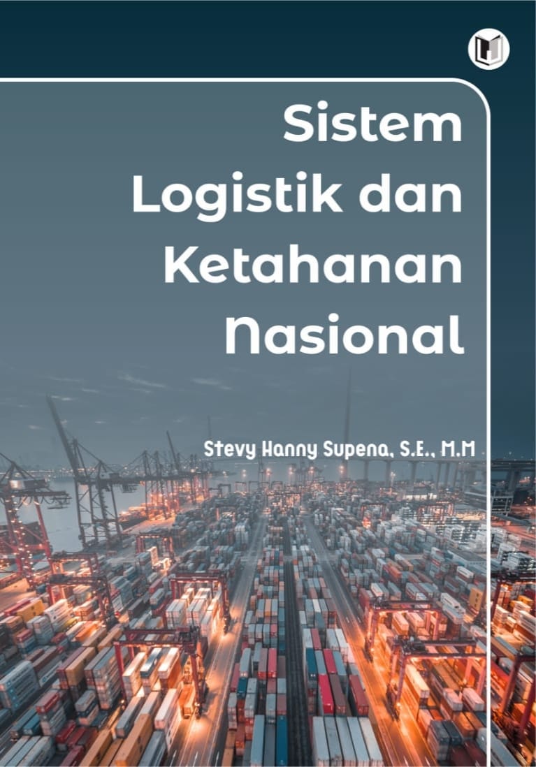 BUKU SISTEM LOGISTIK DAN KETAHANAN NASIONAL