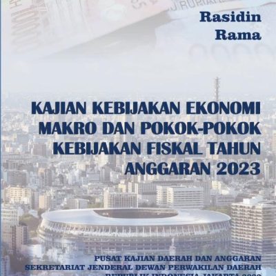 BUKU KAJIAN KEBIJAKAN EKONOMI MAKRO DAN POKOK-POKOK KEBIJAKAN FISKAL TAHUN ANGGARAN 2023