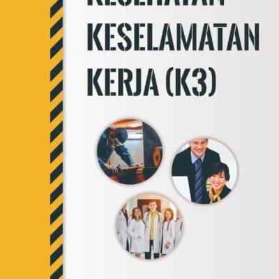 BUKU KESEHATAN KESELAMATAN KERJA (K3)