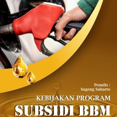 BUKU KEBIJAKAN PROGRAM SUBSIDI BBM