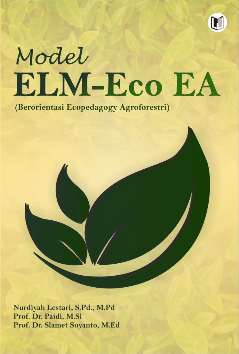 BUKU MODEL ELM Eco EA (Berorientasi Ecopedagogy Agroforestri)