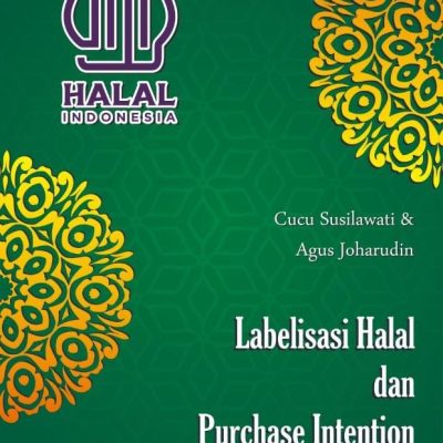 BUKU LABELISASI HALAL DAN PURCHASE INTENTION PADA PRODUK HALAL NON MAKANAN
