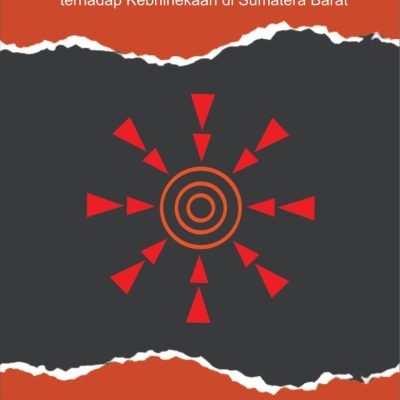 RADIKALISME ISLAM (Ancaman Ideologi Radikalisme Islam terhadap  Kebhinekaan di Sumatera Barat)