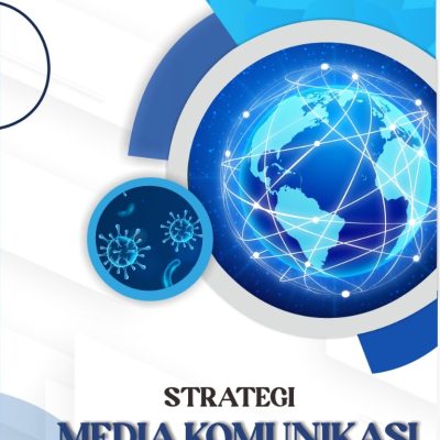 STRATEGI MEDIA KOMUNIKASI DI MASA PANDEMI