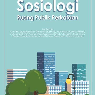 SOSIOLOGI RUANG PUBLIK PERKOTAAN