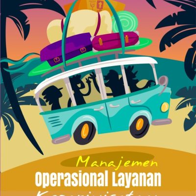 MANAJEMEN OPERASIONAL LAYANAN KEPARIWISATAAN
