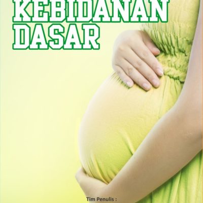 KEBIDANAN DASAR