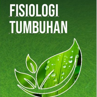 BUKU FISIOLOGI TUMBUHAN