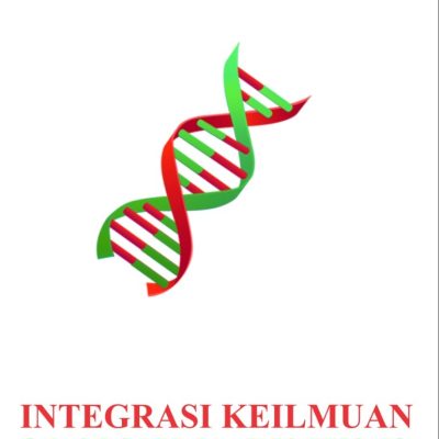 INTEGRASI KEILMUAN RASIONAL-INTUITIF: Model Pengembangan Keilmuan Perguruan Tinggi Keagamaan Islam