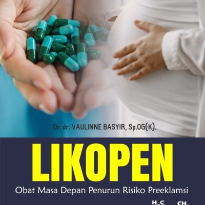 LIKOPEN OBAT MASA DEPAN PENURUN RISIKO PREEKLAMSI