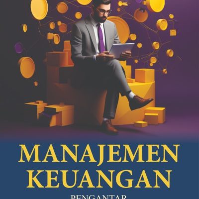 MANAJEMEN KEUANGAN: PENGANTAR