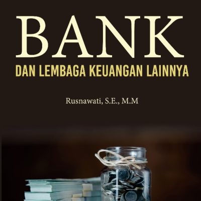 BANK DAN LEMBAGA KEUANGAN LAINNYA