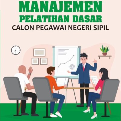 TRANSFORMASI MANAJEMEN PELATIHAN DASAR  CALON PEGAWAI NEGERI SIPIL
