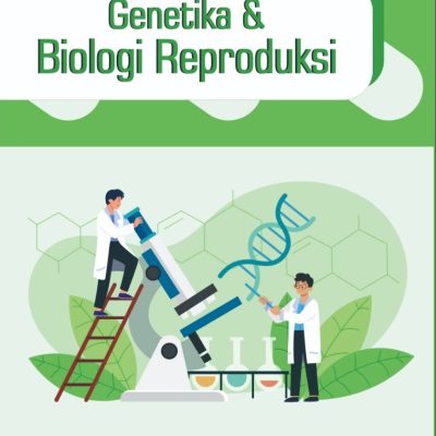GENETIKA DAN BIOLOGI REPRODUKSI
