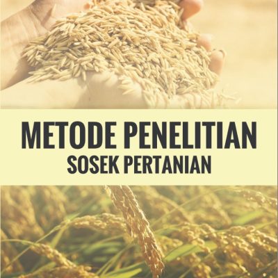 METODE PENELITIAN SOSEK PERTANIAN