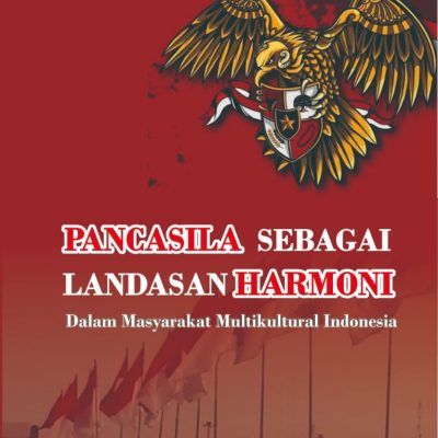 PANCASILA SEBAGAI LANDASAN HARMONI DALAM MASYARAKAT MULTIKULTURAL INDONESIA