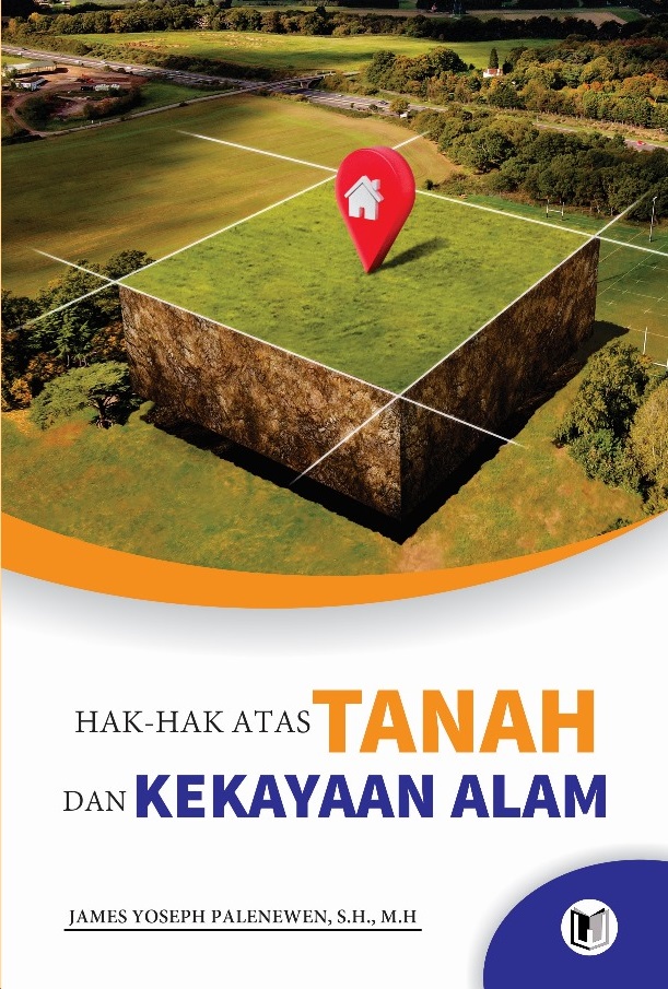 HAK-HAK ATAS TANAH DAN KEKAYAAN ALAM