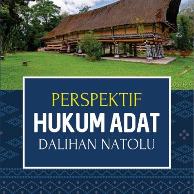 PERSPEKTIF HUKUM ADAT DALIHAN NATOLU
