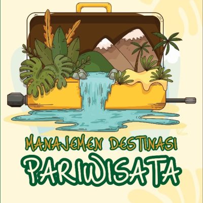 MANAJEMEN DESTINASI PARIWISATA