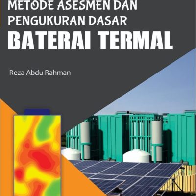 METODE ASESMEN DAN PENGUKURAN DASAR BATERAI TERMAL