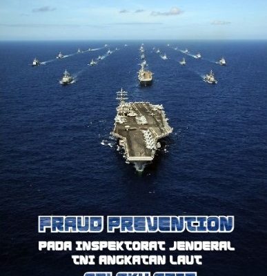 FRAUD PREVENTION PADA INSPEKTORAT JENDERAL TNI ANGKATAN LAUT SELAKU APIP