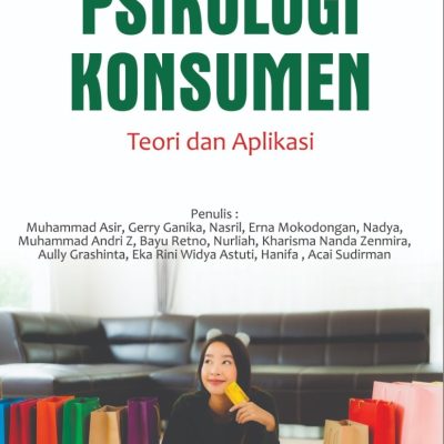 PSIKOLOGI KONSUMEN TEORI DAN PRAKTIK