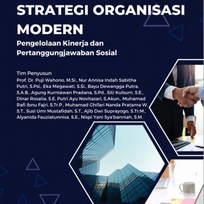 STRATEGI ORGANISASI MODERN: PENGELOLAAN KINERJA DAN PERTANGGUNGJAWABAN SOSIAL