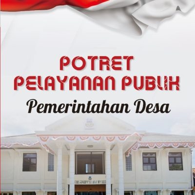POTRET PELAYANAN PUBLIK PEMERINTAHAN DESA