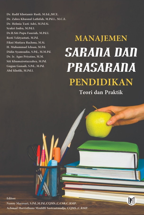 MANAJEMEN SARANA DAN PRASARANA PENDIDIKAN TEORI DAN PRAKTIK