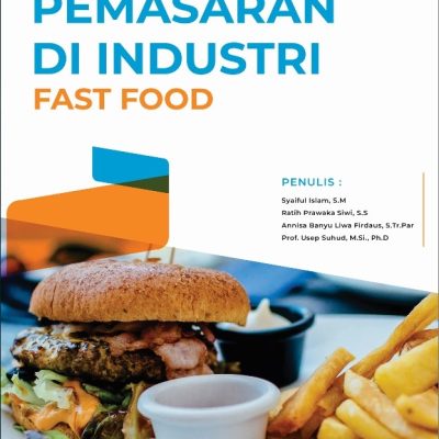 STRATEGI PEMASARAN DI INDUSTRI FAST FOOD