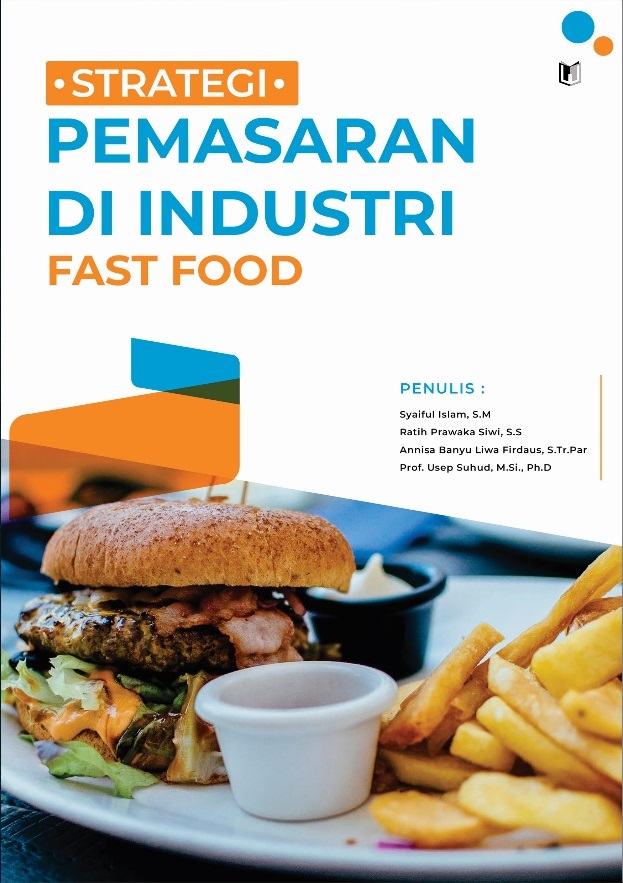 STRATEGI PEMASARAN DI INDUSTRI FAST FOOD
