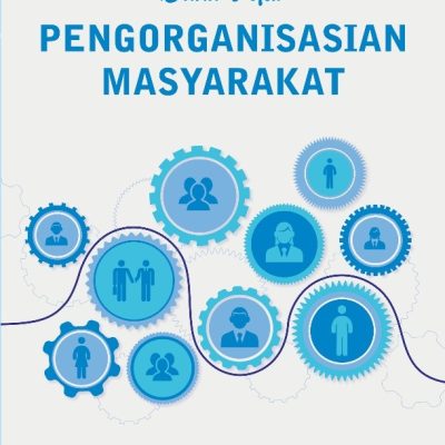 BUKU AJAR PENGORGANISASIAN MASYARAKAT