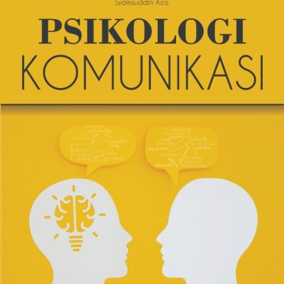 PSIKOLOGI KOMUNIKASI