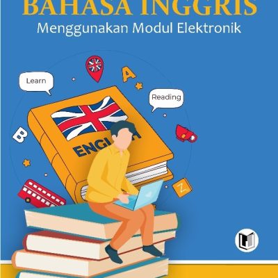 PEMBELAJARAN KONTEKSTUAL BAHASA INGGRIS MENGGUNAKAN MODUL ELEKTRONIK