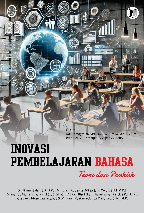 INOVASI PEMBELAJARAN BAHASA: Teori dan Praktik