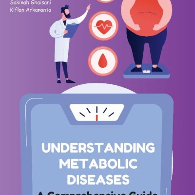 UNDERSTANDING METABOLIC DISEASES A Comprehensive Guide