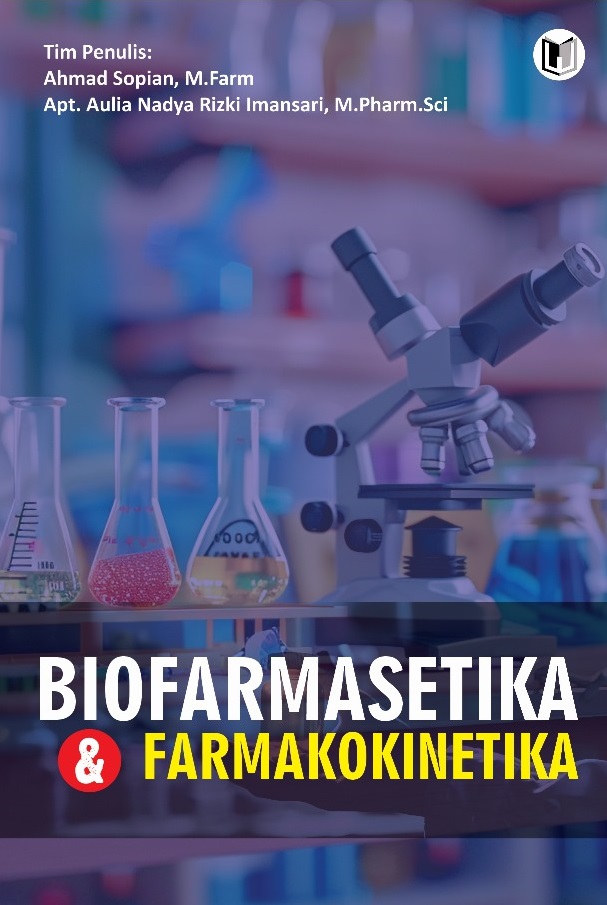 BIOFARMASETIKA DAN FARMAKOKINETIKA
