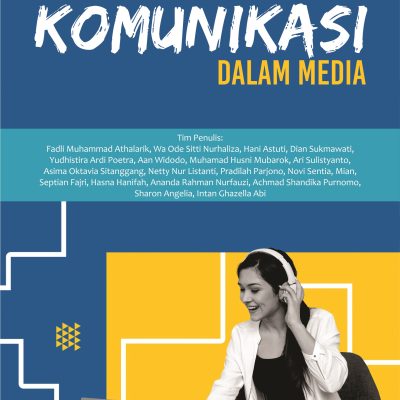 MENAFSIR MAKNA KOMUNIKASI DALAM MEDIA
