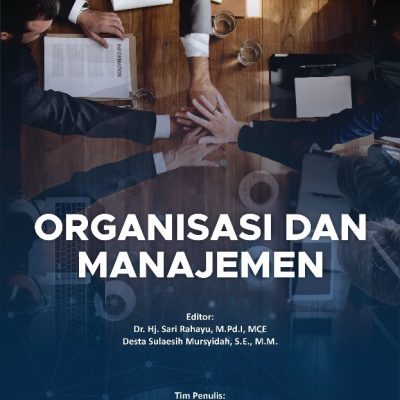 ORGANISASI DAN MANAJEMEN