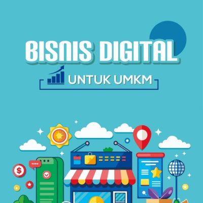 BISNIS DIGITAL UNTUK UMKM