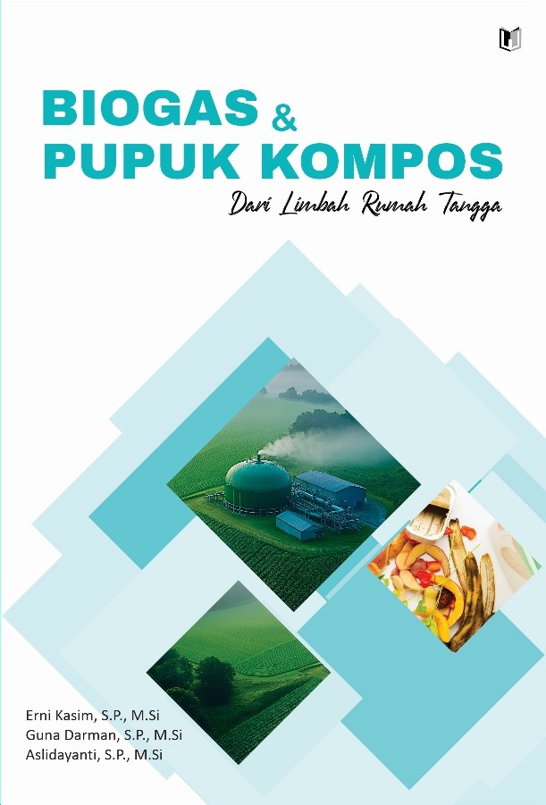 BIOGAS DAN PUPUK KOMPOS DARI LIMBAH RUMAH TANGGA