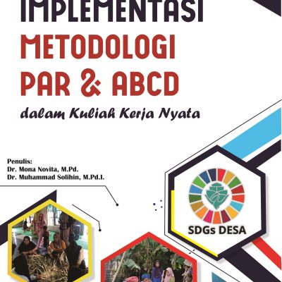 IMPLEMENTASI METODOLOGI PAR DAN ABCD DALAM KULIAH KERJA NYATA