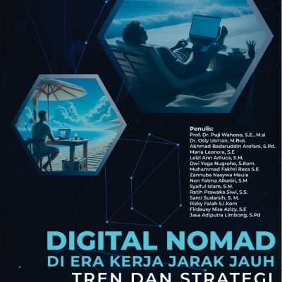 DIGITAL NOMAD DI ERA KERJA JARAK JAUH : TREN DAN STRATEGI