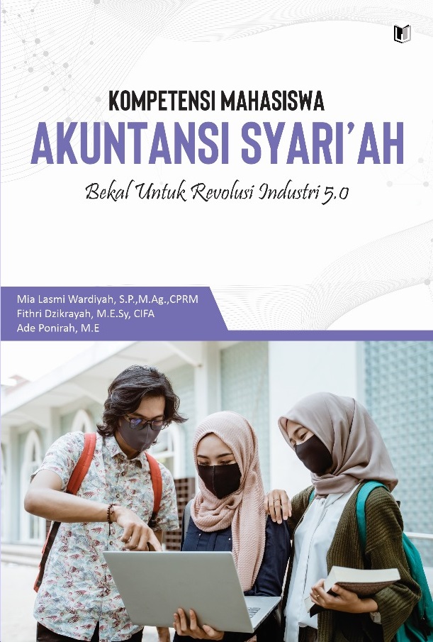 KOMPETENSI MAHASISWA AKUNTANSI SYARI'AH: BEKAL UNTUK REVOLUSI INDUSTRI 5.0