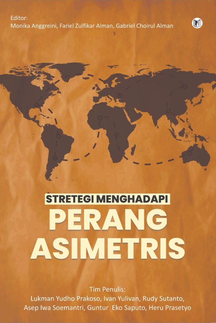 STRATEGI MENGHADAPI PERANG ASIMETRIS
