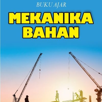 BUKU AJAR MEKANIKA BAHAN