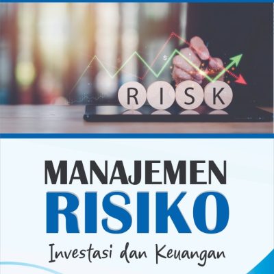 MANAJEMEN RISIKO INVESTASI DAN KEUANGAN